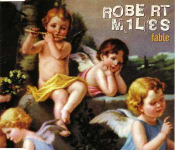 CD Robert Miles: Fable