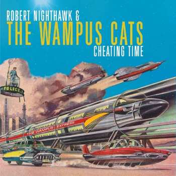 CD Robert Nighthawk II: Cheating Time