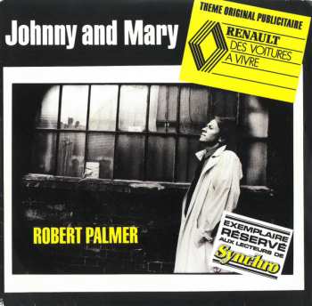 SP Robert Palmer: Johnny And Mary