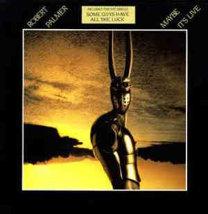 Album Robert Palmer: Maybe It's Live