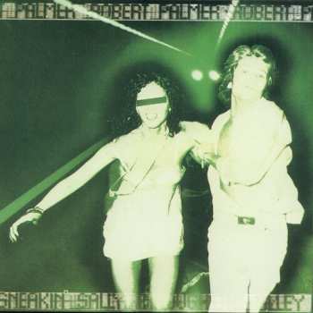 LP Robert Palmer: Sneakin' Sally Through The Alley
