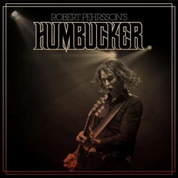 LP Robert Pehrsson's Humbucker: Robert Pehrsson's Humbucker (black Vinyl)