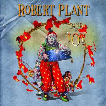 CD Robert Plant: Band Of Joy
