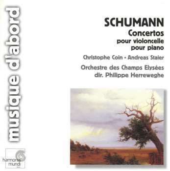 CD Robert Schumann: Concertos Pour Violoncelle / Pour Piano 