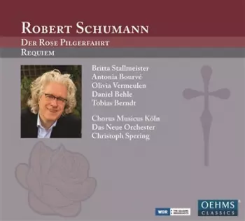 Der Rose Pilgerfahrt ; Requiem