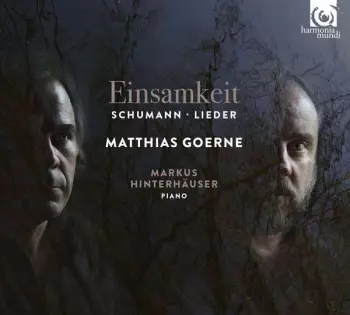 Einsamkeit: Schumann Lieder