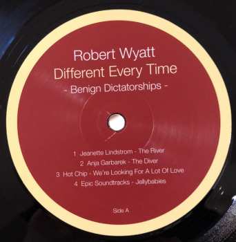 2LP Robert Wyatt: Different Every Time Volume 2 - Benign Dictatorships