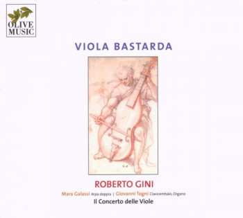 2CD Roberto Gini: Viola Bastarda