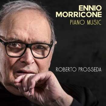 CD Roberto Prosseda: Ennio Morricone Piano Music