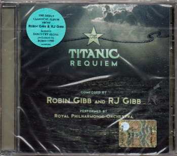 CD Robin Gibb: The Titanic Requiem
