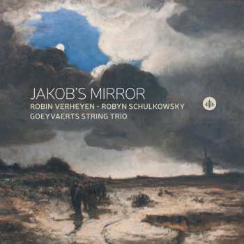 Album Robin Verheyen: Jakob's Mirror
