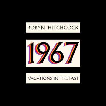 LP Robyn Hitchcock: 1967
