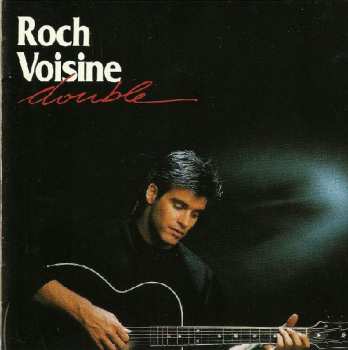 2CD Roch Voisine: Double