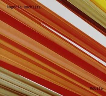 Album Rochlitz,rogerio: Mobile