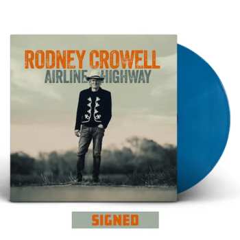 LP Rodney Crowell: Airline Highway