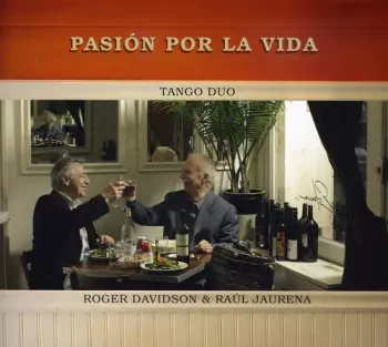Raul Jaurena: Pasión Por La Vida