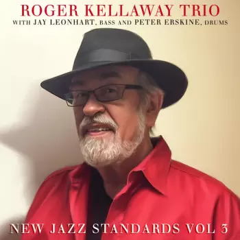 Peter Erskine: New Jazz Standards, Vol. 3