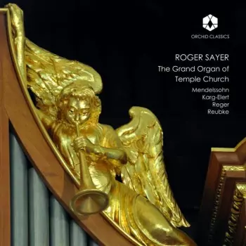 The Grand Organ Of Temple Church