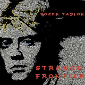 CD Roger Taylor: Strange Frontier DIGI