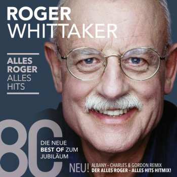 2CD Roger Whittaker: Alles Roger Alles Hits