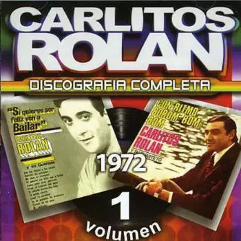 Rolan,carlos: Discografia Completa 1