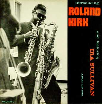 CD Roland Kirk: Introducing Roland Kirk
