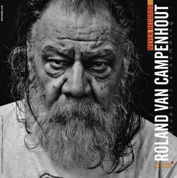 2LP/Coffret/EP Roland Van Campenhout: Dah Blues Iz-a-comming ... Plus (+)