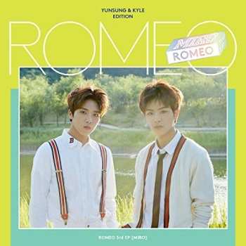 Album Romeo: Miro: Yunsung & Kyle Edition