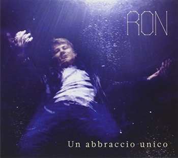CD Ron: Un Abbraccio Unico