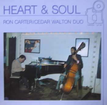 LP Ron Carter / Cedar Walton Duo: Heart & Soul