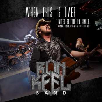 Album Ron Keel Band: When This Is Over