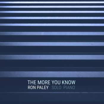 Album Ron Paley: The More You Know