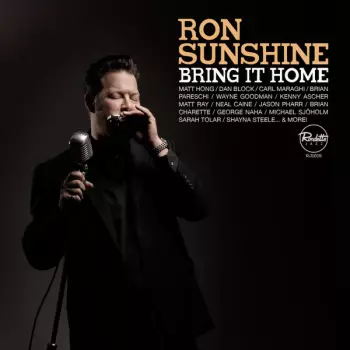 Ron Sunshine: Bring It Home