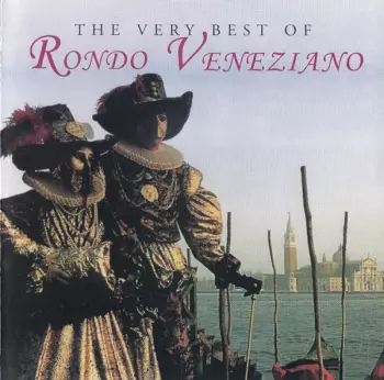 The Very Best Of Rondo Veneziano