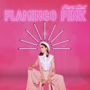 Album Roni Dot: Flamingo Pink