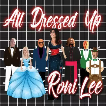 Roni Lee: All Dressed Up