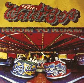 LP The Waterboys: Room To Roam