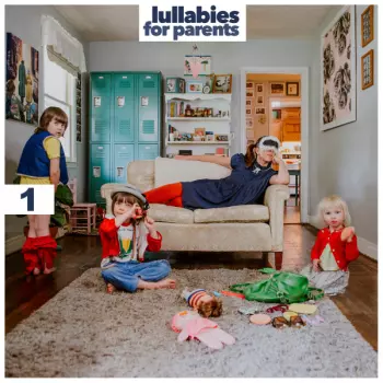 Rosie Thomas: Lullabies For Parents Vol. 1
