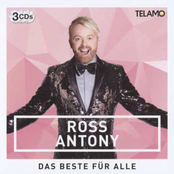 3CD Ross Antony: Das Beste Für Alle