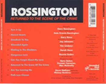CD Rossington: Returned To The Scene Of The Crime