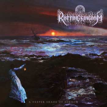 LP Rotting Kingdom: A Deeper Shade Of Sorrow LTD