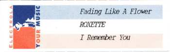 SP Roxette: Fading Like A Flower (Every Time You Leave)