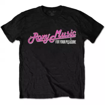 T-shirt For Your Pleasure Tour 