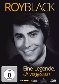 Roy Black: Eine Legende. Unvergessen