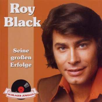 Album Roy Black: Seine Großen Erfolge