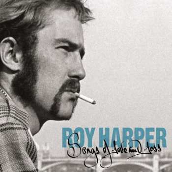 2CD Roy Harper: Songs Of Love And Loss