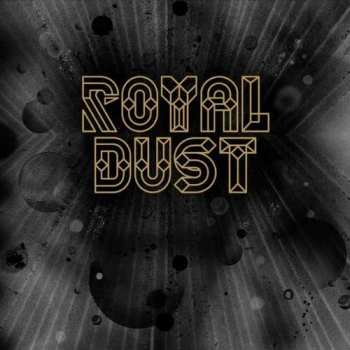 LP Royal Dust: Royal Dust