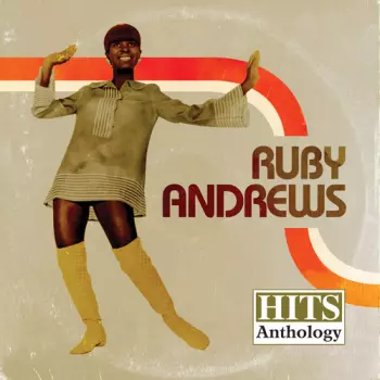 Ruby Andrews: Hits Anthology