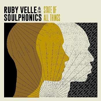 Album Ruby Velle & The Soulphonics: State Of All Things
