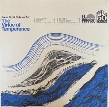 LP Rude Skott Osborn Trio: The Virtue of Temperance LTD